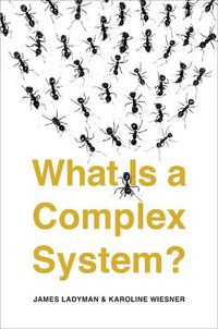 Cover image for What Is a Complex System?