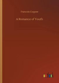 Cover image for A Romance of Youth