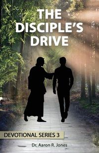 Cover image for The Disciple's Drive: Series 3