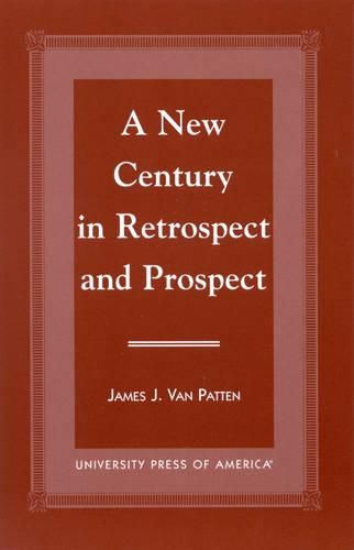 Cover image for A New Century in Retrospect and Prospect