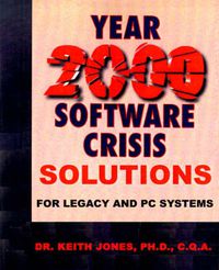 Cover image for Year 2000 Software Crisis: Solutions for IBM Legacy Systems