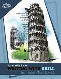 Cover image for Writing With Skill, Level 3: Instructor Text