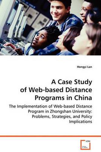 Cover image for A Case Study of Web-based Distance Programs in China
