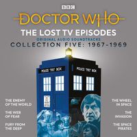Cover image for Doctor Who: The Lost TV Episodes Collection Five: Second Doctor TV Soundtracks