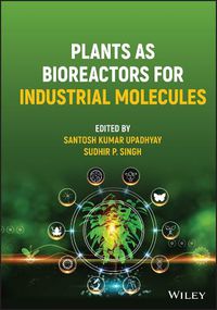 Cover image for Plants as Bioreactors for Industrial Molecules