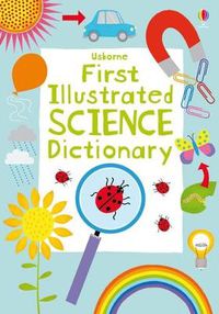 Cover image for First Illustrated Science Dictionary