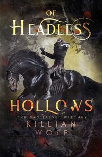 Cover image for Of Headless Hollows