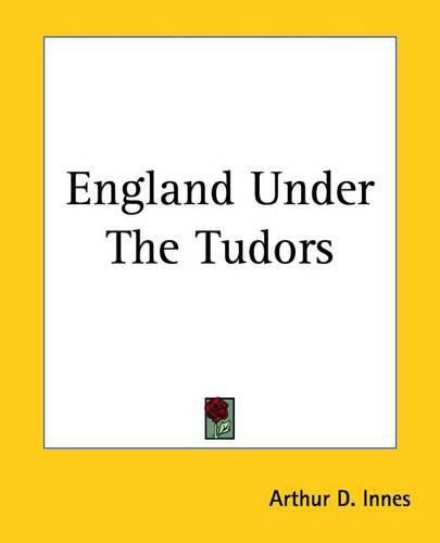 Cover image for England Under The Tudors