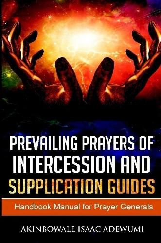 Cover image for PREVAILING PRAYERS OF INTERCESSION AND SUPPLICATION GUIDES