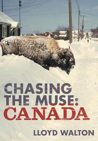 Cover image for Chasing the Muse: Canada