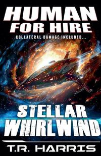 Cover image for Human for hire (10) - Stellar Whirlwind