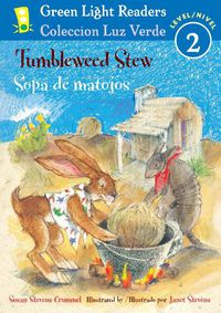 Cover image for Tumbleweed Stew/Sopa de Matojos