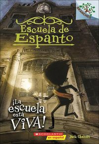 Cover image for La Escuela Esta Viva! (the School Is Alive!)