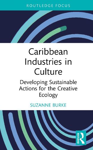 Cover image for Caribbean Industries in Culture