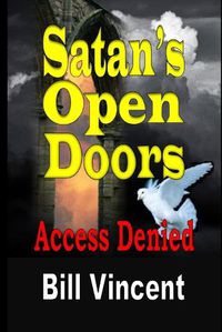 Cover image for Satan's Open Doors