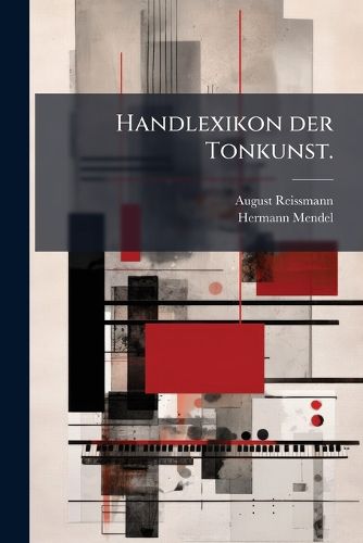 Cover image for Handlexikon der Tonkunst.