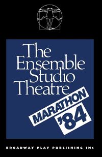 Cover image for Ensemble Studio Theatre Marathon, '84