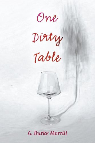 Cover image for One Dirty Table