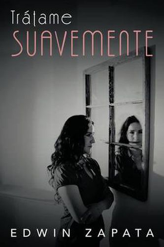 Cover image for Tratame Suavemente