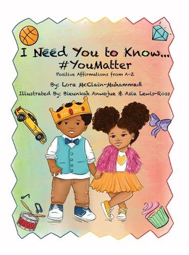 Cover image for I Need You To Know #YouMatter