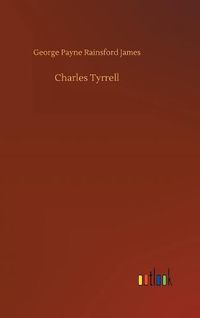 Cover image for Charles Tyrrell