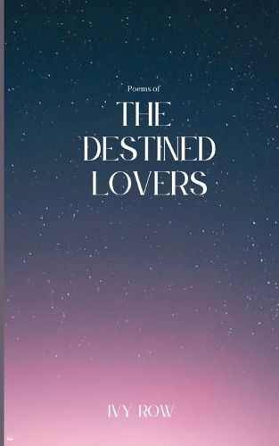 Cover image for Poems of The Destined Lovers