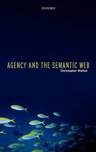 Cover image for Agency and the Semantic Web