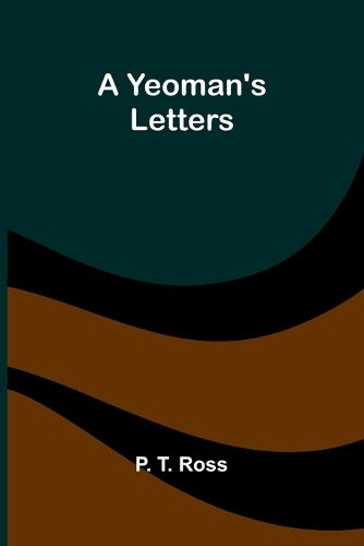 Cover image for A Yeoman's Letters