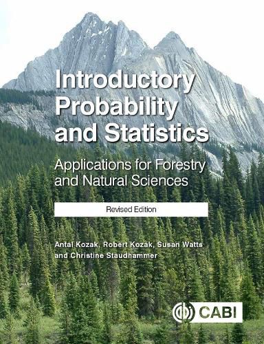 Introductory Probability and Statistics: Applications for Forestry and Natural Sciences (Revised Edition)