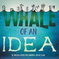 Cover image for Whale of an Idea