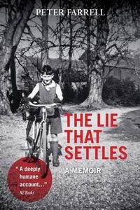 Cover image for The Lie That Settles: A Memoir