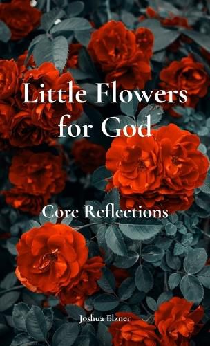Cover image for Little Flowers for God