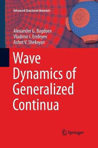 Cover image for Wave Dynamics of Generalized Continua