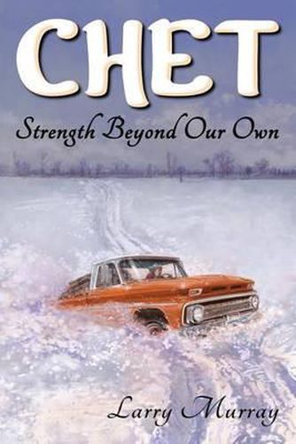 Cover image for Chet: Strength Beyond Our Own