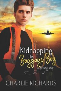 Cover image for Kidnapping the Baggage Boy