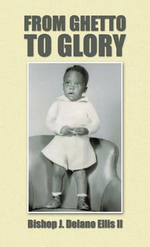 Cover image for From Ghetto to Glory