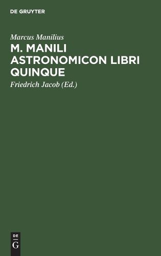 Cover image for M. Manili Astronomicon Libri Quinque