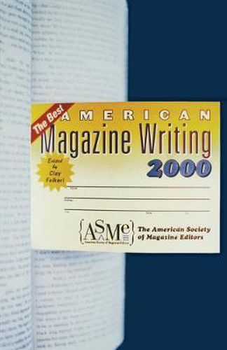 Cover image for The Best American Magazine Writing 2000