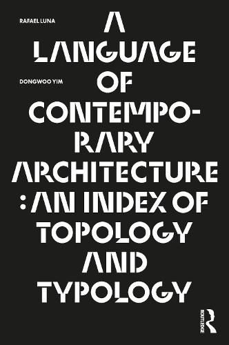 Cover image for A Language of Contemporary Architecture