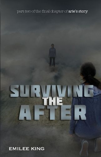 Cover image for Surviving the After