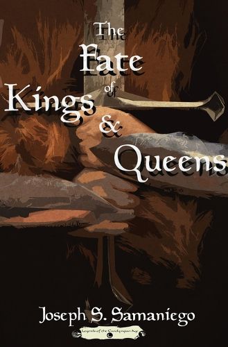 Cover image for The Fate of Kings and Queens