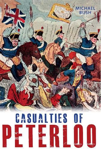 Cover image for Casualties of Peterloo