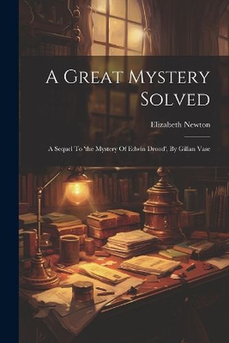 Cover image for A Great Mystery Solved