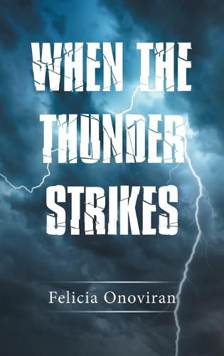Cover image for When the Thunder Strikes