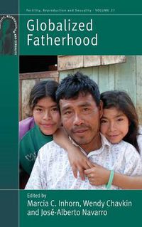 Cover image for Globalized Fatherhood