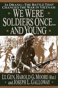 Cover image for We Were Soldiers Once...And Young