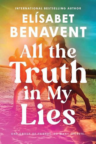 Cover image for All the Truth In My Lies