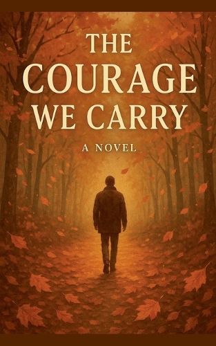Cover image for The Courage We Carry
