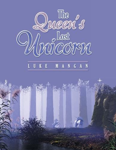 Cover image for The Queen's Lost Unicorn