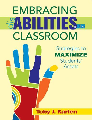 Cover image for Embracing Disabilities in the Classroom: Strategies to Maximize Students? Assets